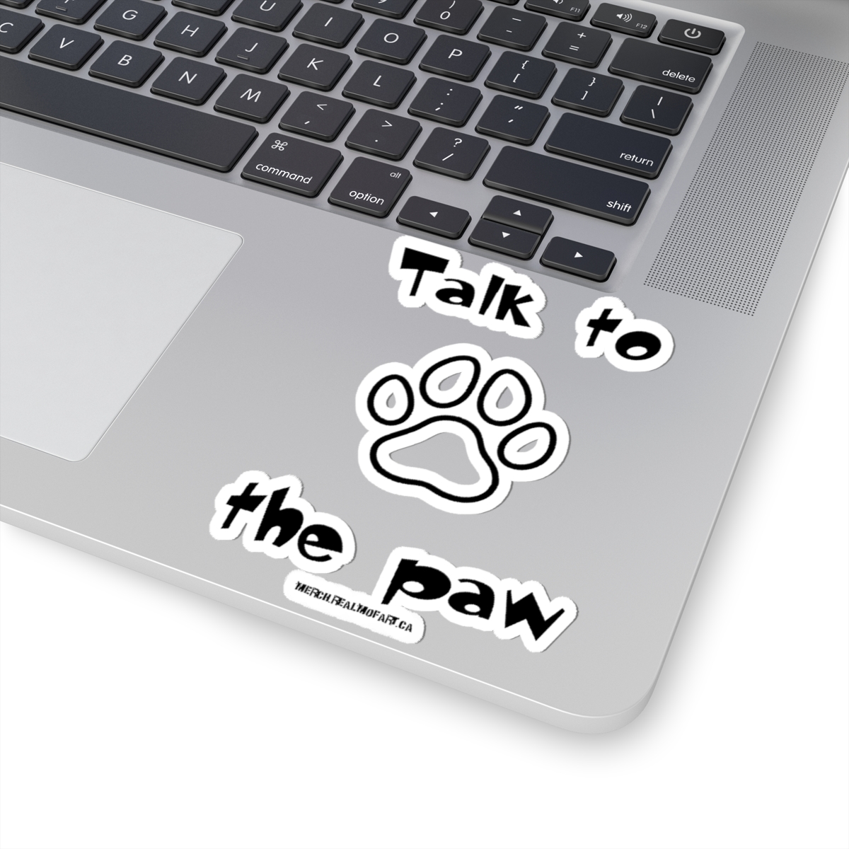 Talk to the Paw Sticker — Cute Paw Print Kiss-Cut Vinyl Sticker for Laptops, Water Bottles & Pet Lovers - Image 2
